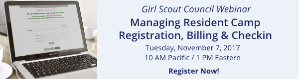 Webinar: Managing Registration, Billing and Checkin for Girl Scout Resident Camps